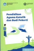 Buku Siswa Kemdikbudristek: Pendidikan Agama Katolik dan Budi Pekerti