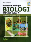 Konsep dan Penerapan Biologi SMA/MA Kelas X (Kelompok Peminatan MIPA)