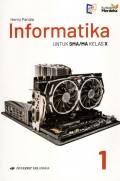 INFORMATIKA: Untuk SMA/MA Kelas X