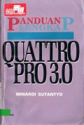 PANDUAN LENGKAP QUATTRO PRO 3.0