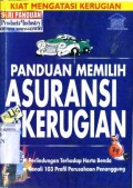 PANDUAN MEMILIH ASURANSI KERUGIAN