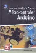 Panduan Mudah Simulasi & Praktek Mikrokontroler Arduino