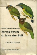 PANDUAN LAPANGAN PENGENALAN BURUNG-BURUNG DI JAWA DAN BALI