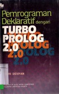 PEMROGRAMAN DEKLARATIF DENGAN TURBO PROLOG 2.0