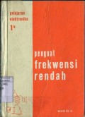PENGUAT FREKWENSI RENDAH