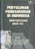 PENYULUHAN PEMBANGUNAN DI INDONESIA MENYONGSONG ABAD XXI
