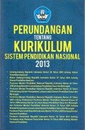 PERUNDANGAN TENTANG KURIKULUM SISTEM PENDIDIKAN NASIONAL 2013