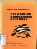 PERWAKILAN BERDASARKAN KEHENDAK