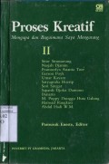 PROSES KREATIF : MENGAPA DAN BAGAIMANA SAYA MENGARANG II