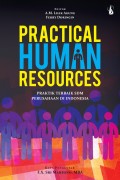 Practical Human Resources (Praktik Terbaik SDM Perusahaan di Indonesia)