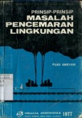 PRINSIP-PRINSIP MASALAH PENCEMARAN LINGKUNGAN