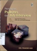 PERSIAPAN PSIKOTES DAN JOB INTERVIEW