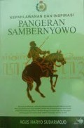 KEPAHLAWANAN DAN INSPIRASI PANGERAN SAMBERNYOWO