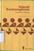 SEJARAH KETATANEGARAAN REPUBLIK INDONESIA