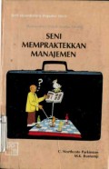 SENI MEMPRAKTEKKAN MANAJEMEN