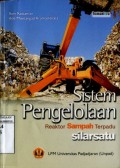 SISTEM PENGELOLAAN : REAKTOR SAMPAH TERPADU SILARSATU