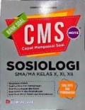 CMS Sosiologi SMA/MA Kelas X, XI, XII