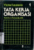 TATA KERJA ORGANISASI