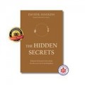 The hidden secrets : rahasia kekuatan hati untuk kesuksesan dan keberlimpahan
