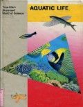 TIME-LIFE'S ILLUSTRATED WORLD OF SCIENCE: AQUATIC LIFE