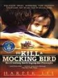 TO KILL A MOCKINGBIRD: NOVEL TENTANG KASIH SAYANG