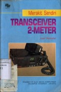 MERAKIT SENDIRI TRANSCEIVER 2-METER