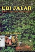 UBI JALAR: BUDIDAYA DAN PASCAPANEN