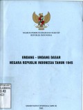 UNDANG-UNDANG DASAR NEGARA REPUBLIK INDONESIA TAHUN 1945
