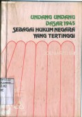 UNDANG-UNDANG DASAR 1945 SEBAGAI HUKUM NEGARA YANG TERTINGGI