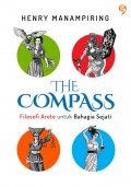 The Compass- Filosofi Arete Untuk Bahagia Sejati
