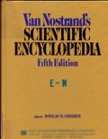 VAN NOSTRAND'S SCIENTIFIC ENCYCLOPEDIA: E-N