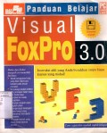 PANDUAN BELAJAR VISUAL FOXPRO 3.0