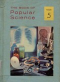 THE BOOK OF POPULAR SCIENCE: VOLUME 5