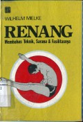 RENANG : MEMBAHAS TEKNIK; SARANA DAN FASILITASNYA