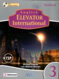 ENGLISH ELEVATOR INTERNATIONAL 3 (WORKBOOK)